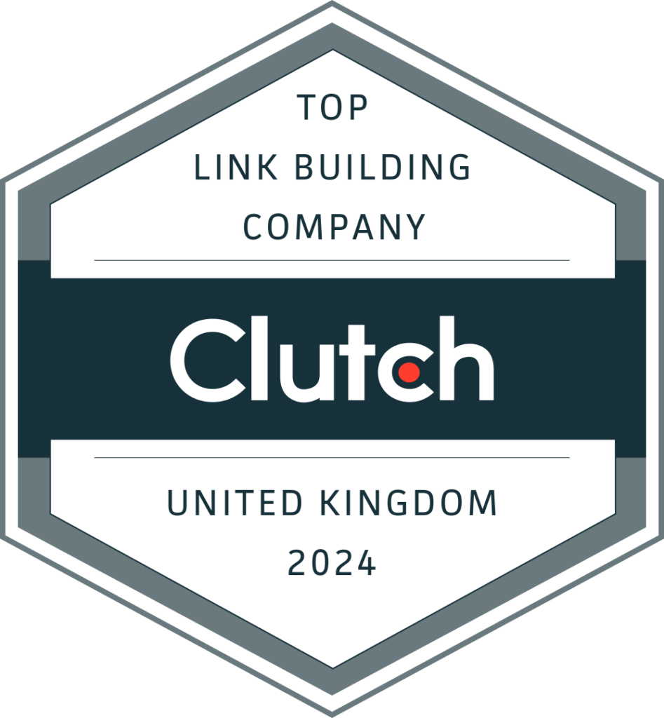 Top Link Building Company 2024 - United Kingdom - By Clutch